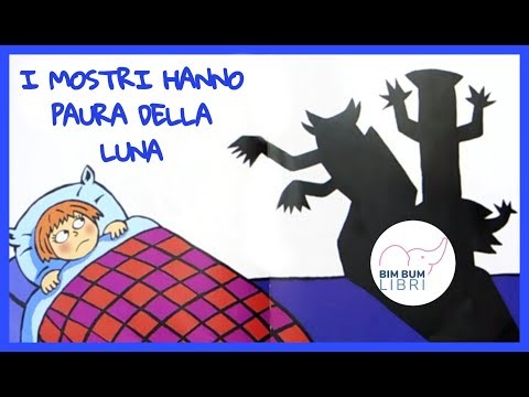 I mostri hanno paura della luna | Libri e storie per bambini