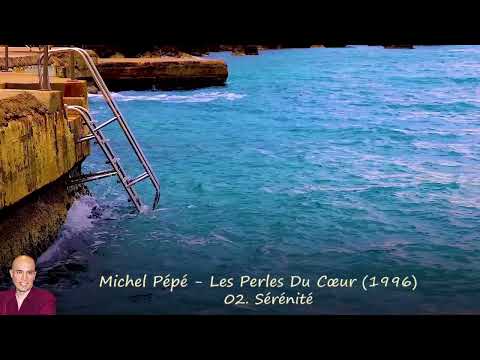Michel Pépé - Les Perles Du Cœur (1996)