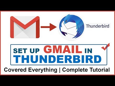 How To Setup Gmail in Mozilla Thunderbird | Configure Gmail in Thunderbird | POP3 & IMAP Setup Video