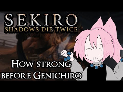 How strong can you be before Genichiro?