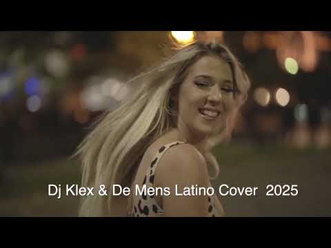 Dj Klex & De Mens Latino Cover  2025