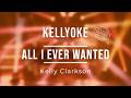 Kellyoke (Classic) | All I Ever Wanted