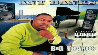 Ant Banks (Ft. E-40 &amp; Mack 10).Can&#39;t Stop