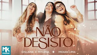 Gislaine e Mylena e Midia...