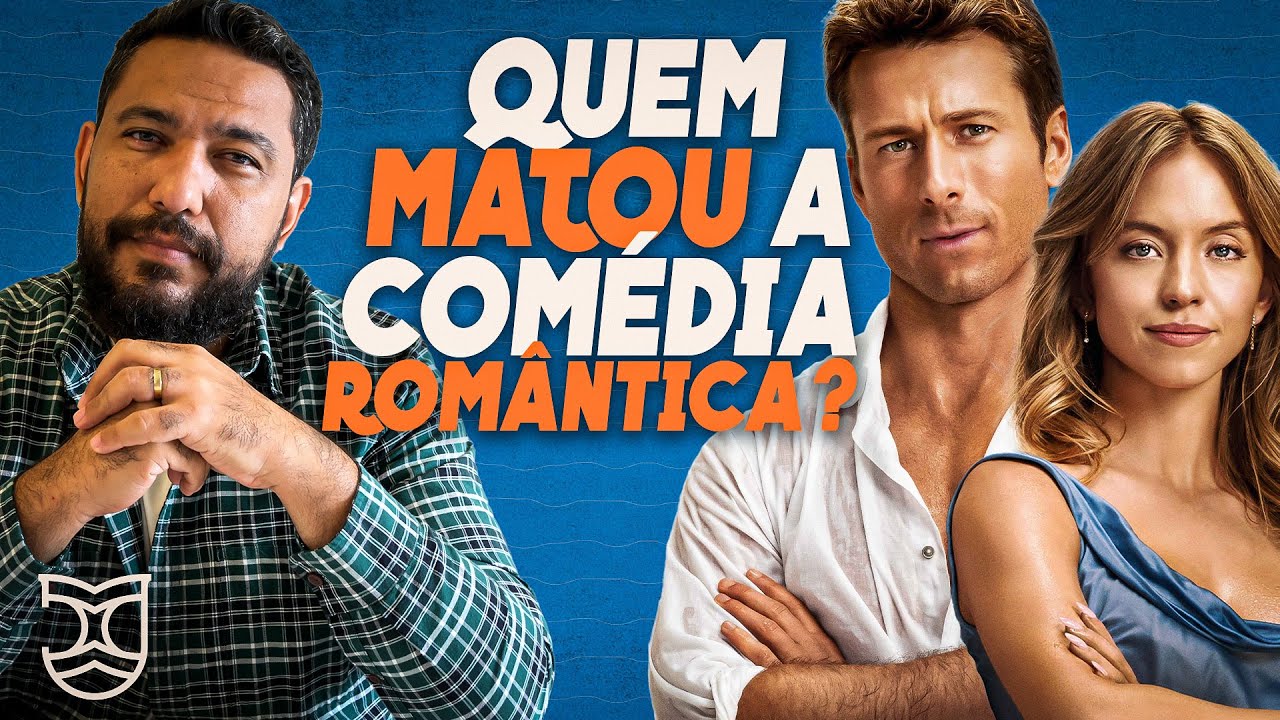 O fim da Comédia Romântica