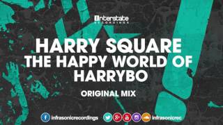 Harry Square - The Happy World Of Harrybo [Interstate] OUT NOW!