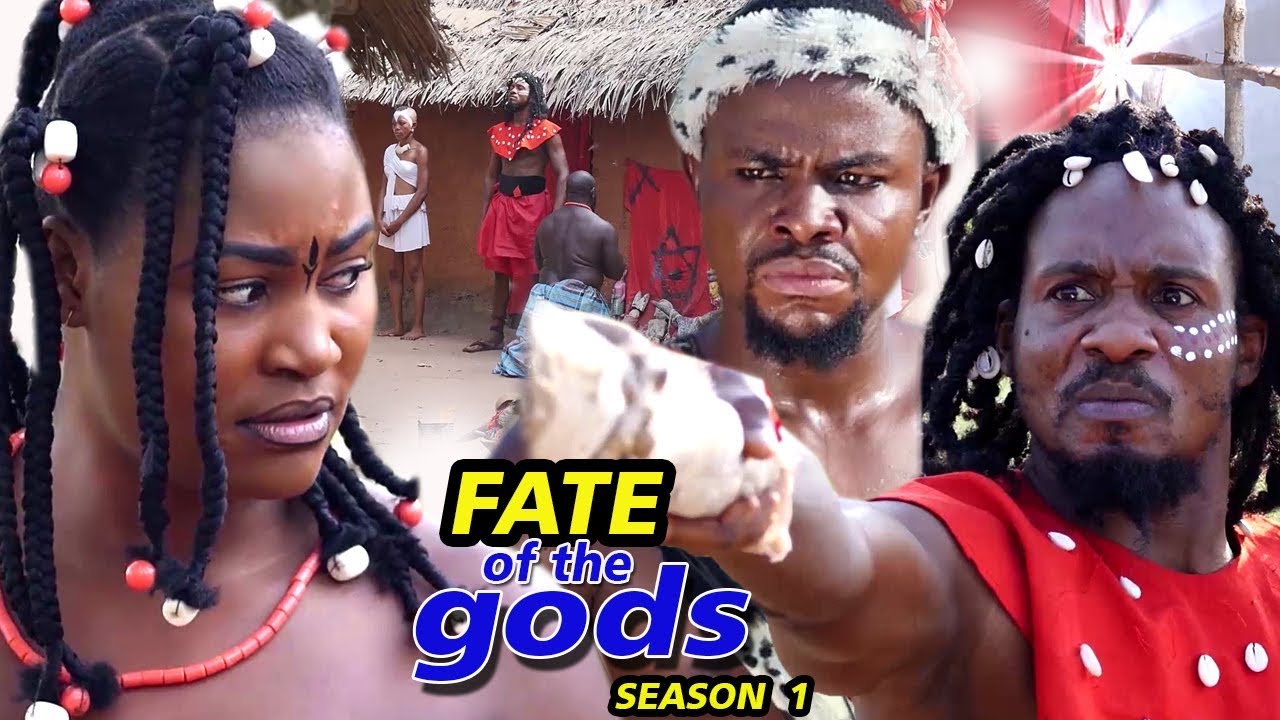 Nollywood Movie: Fate Of The Gods (2019) (Part 1)