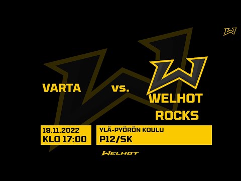 VARTA VS Welhot Rocks