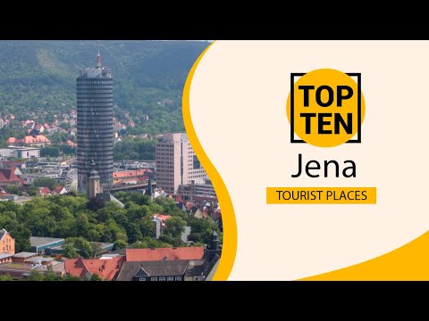 Top 10 Best Tourist Places to Visit in Jena | Germany - English