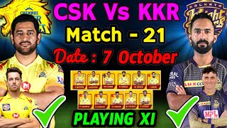 IPL 2020 Match - 21 | Chennai Vs Kolkata | Chennai Super Kings Playing 11 | CSK Vs KKR IPL 2020 |