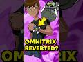 The Omnitrix Reverted In ALIEN FORCE