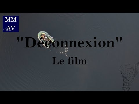 "Déconnexion", le FILM