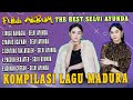 Full Album Lagu Madura Viral The Best Selvi Ayunda Muge Bahagia X Manis Oca Na