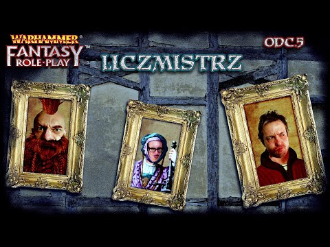 Warhammer Liczmistrz odc.5