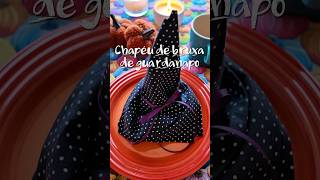 #Shorts CHAPÉU DE BRUXA DE GUARDANAPO