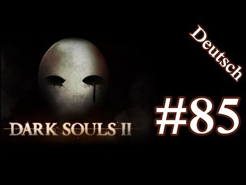 Dark Souls 2 Lets Play / Walkthrough / Gameplay Deutsch #85 - Unbegrenzte Ausdauer