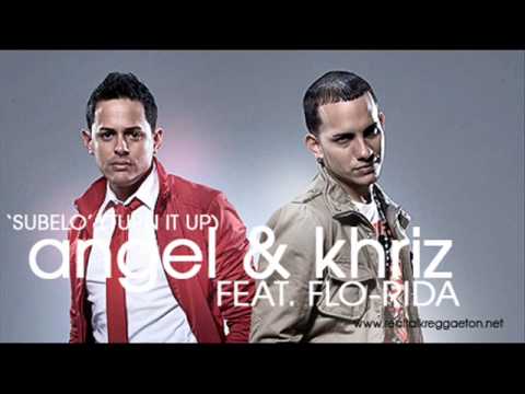 Angel & Khriz Feat. Flo-Rida - Subelo (Turn It Up) - new song - 2010