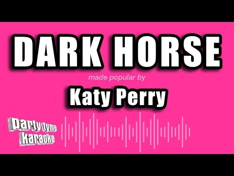 Katy Perry - Dark Horse (Karaoke Version)