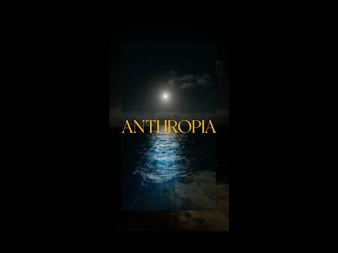 Anthropia