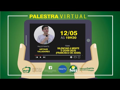 Silenciar a mente e ouvir Deus (Francisco de Assis) - Artur Valadares