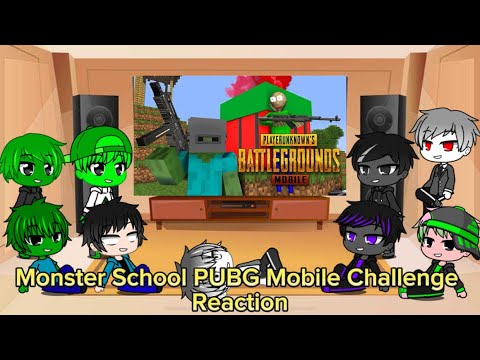 Monster School React To Monster School PUBG Mobile Challenge