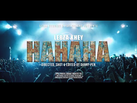 Lebza Khey - Hahaha (Clip Officiel)