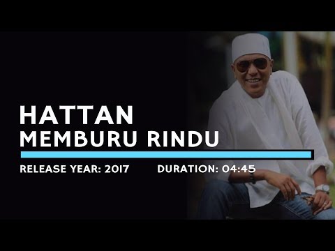 Hattan - Memburu Rindu (Lyric)