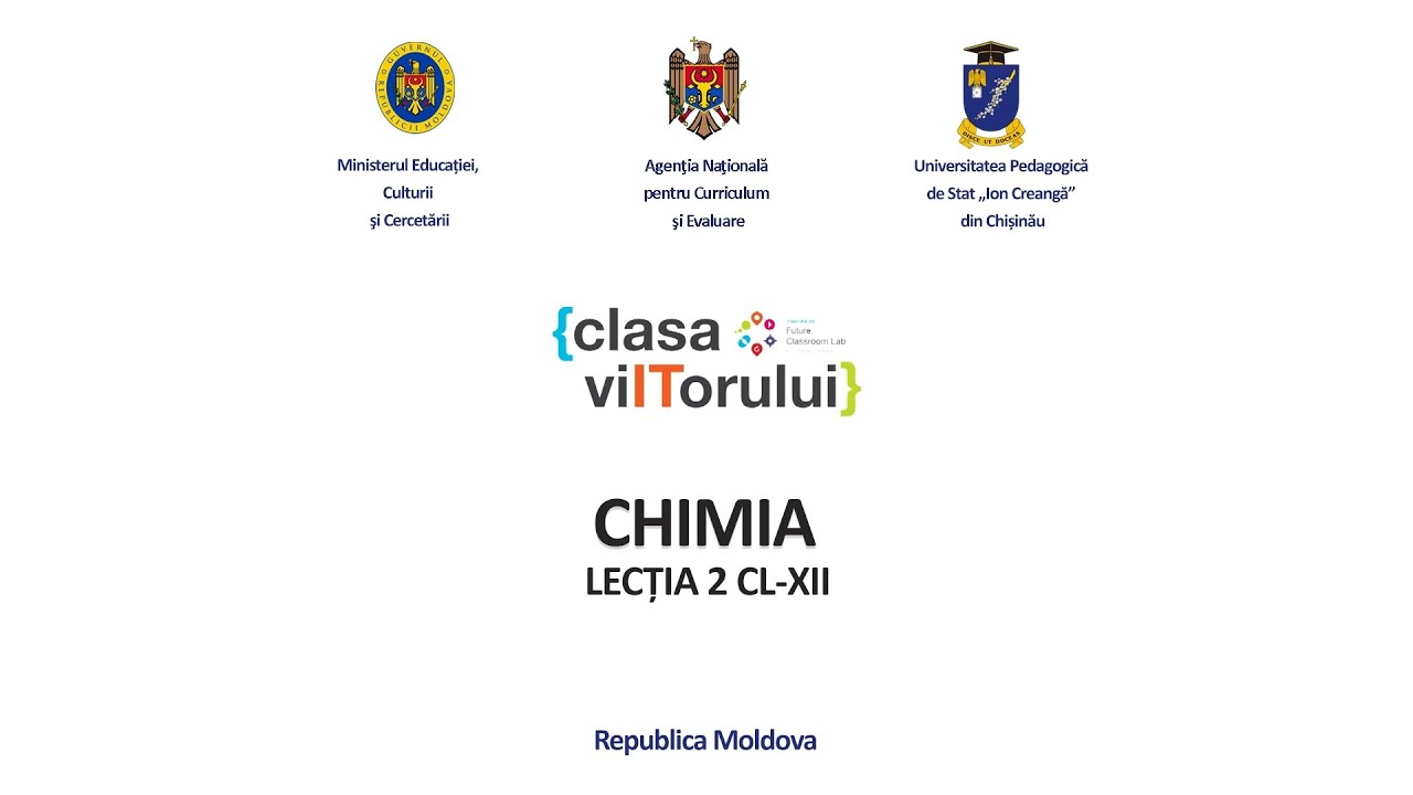 Chimia, Clasa 12, Lec?ia 2