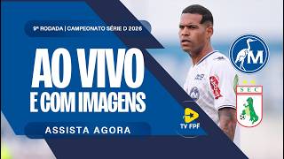 AO VIVO E COM IMAGENS: MAGUARY X SOUSA-PB | BRASILEIRÃO SÉRIE D 2026 | 9ª RODADA