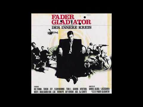 Fader Gladiator - Blauer Faden feat. Torch