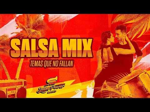 Salsa Mix - Temas que No Fallan - Salsa Power Band