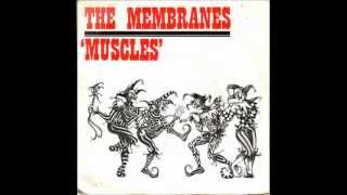 The Membranes - "Muscles EP" (1981)