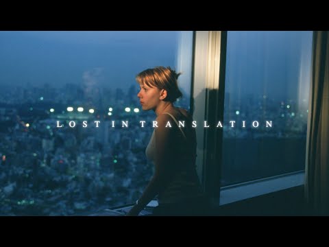Visuals - Lost in Translation (4K)