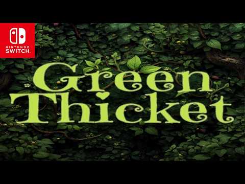 Green Thicket | Trailer | Nintendo Switch