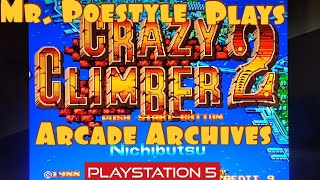 Mr. Poestyle Plays Crazy Climber 2 Arcade Archives On The Playstation 5