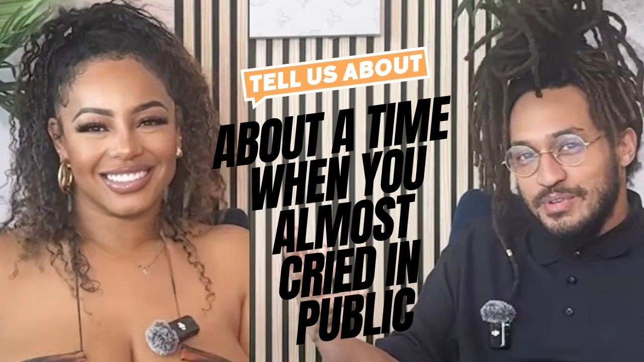 Tell Us About A Time When You Almost Cried in Public