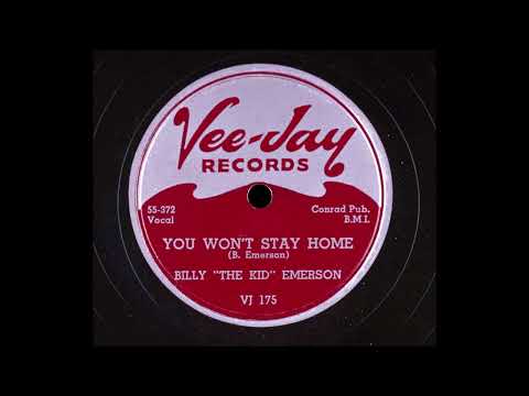 Thumbnail for Billy "The Kid" Emerson - You Won't Stay Home by Lacy Gibson