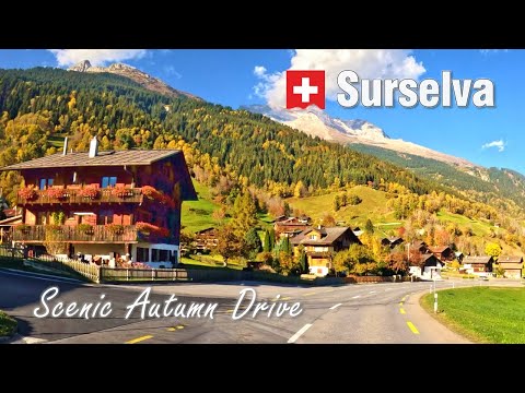 Surselva 🍂 Autumn in Switzerland 🇨🇭 Scenic Drive in Swiss Mountains • Disentis to Chur [4K]