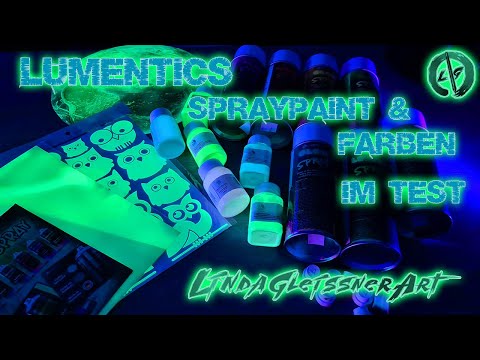 Glowing in the dark Farben im Test! Lumentics Spraydosen & Farben
