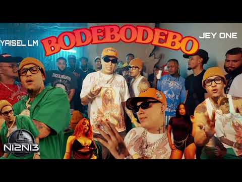 Jey One, Yaisel LM - Bo De Bo De Bo 