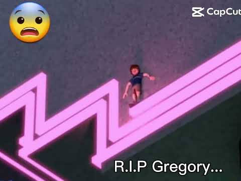 R.I.P Gregory! :/