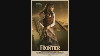 The Frontier - OFFICIAL TRAILER (2015) video