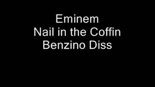 Eminem Nail in the coffin (Benzino Diss)