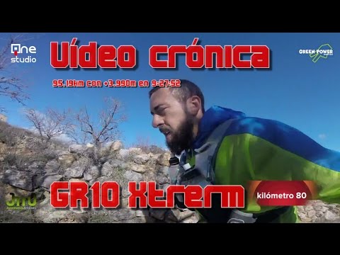 Vídeo crónica en carrera GR10 XTREM por Juan Maria Jimenez ✌.