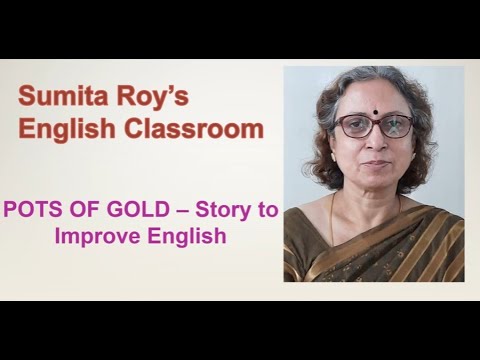 POTS OF GOLD–Story to Improve English