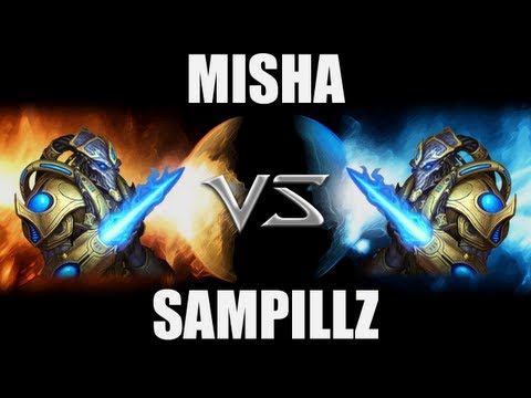 Misha (P) vs SamPillz (P) -- Starcraft 2 [LAGTV]