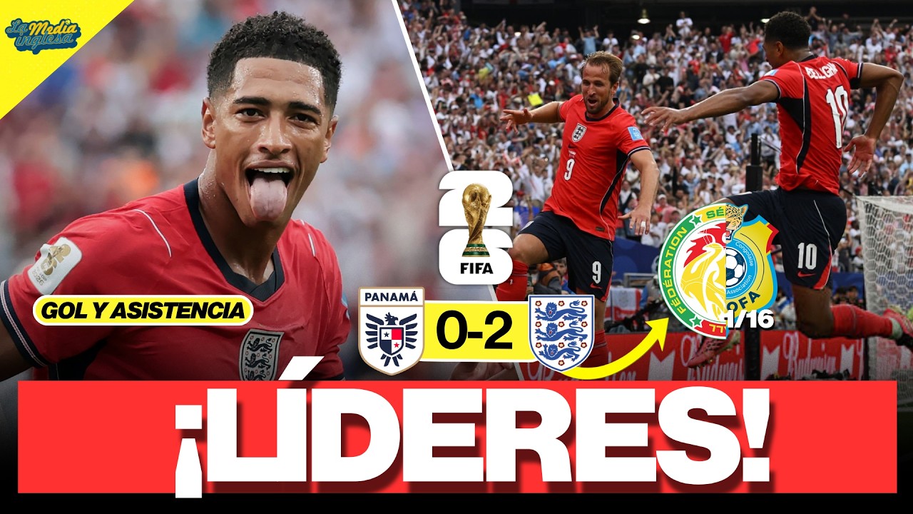 BELLINGHAM SE EXHIBE E INGLATERRA EVITA A ESPAÑA HASTA LA FINAL | PANAMÁ 0-2 INGLATERRA