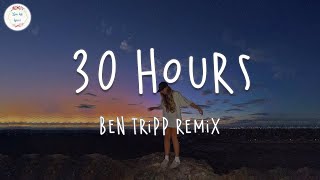 Ben Tripp - Kanye West - 30 Hours (Ben Tripp Remix) (Lyric Video)