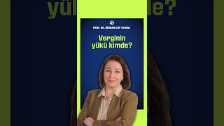 Türkiye'de Vergi Yükü Kimin Omuzlarında?