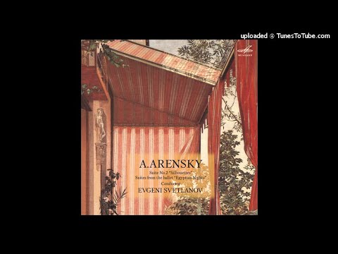 Anton Arensky : Egyptian Nights, Suite from the ballet Op. 50a (1900 arr. 1902)
